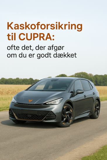 Kaskoforsikring - CUPRA holder på en vej